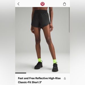 Lululemon Fast and Free Reflective High-Rise
Classic-Fit Short 3"